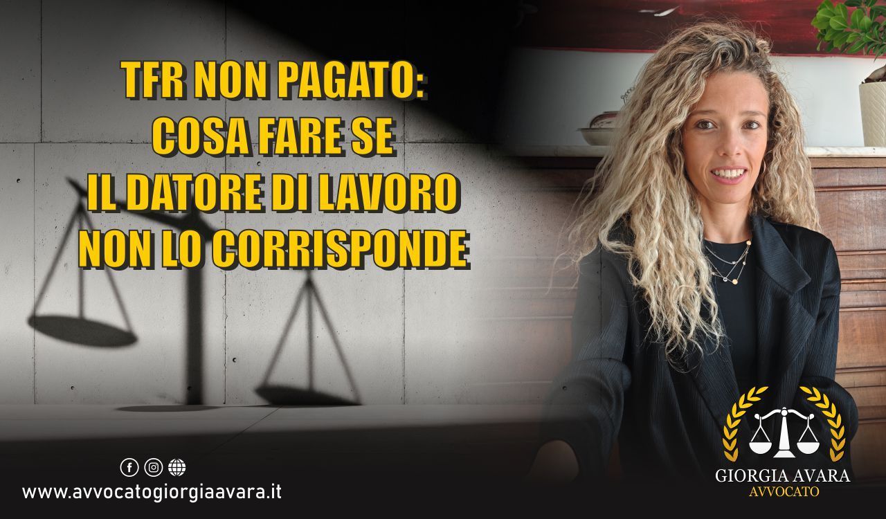 TFR non pagato: cosa fare se il datore di lavoro non lo corrisponde